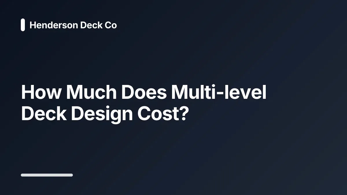 how much does multi level deck design cost
