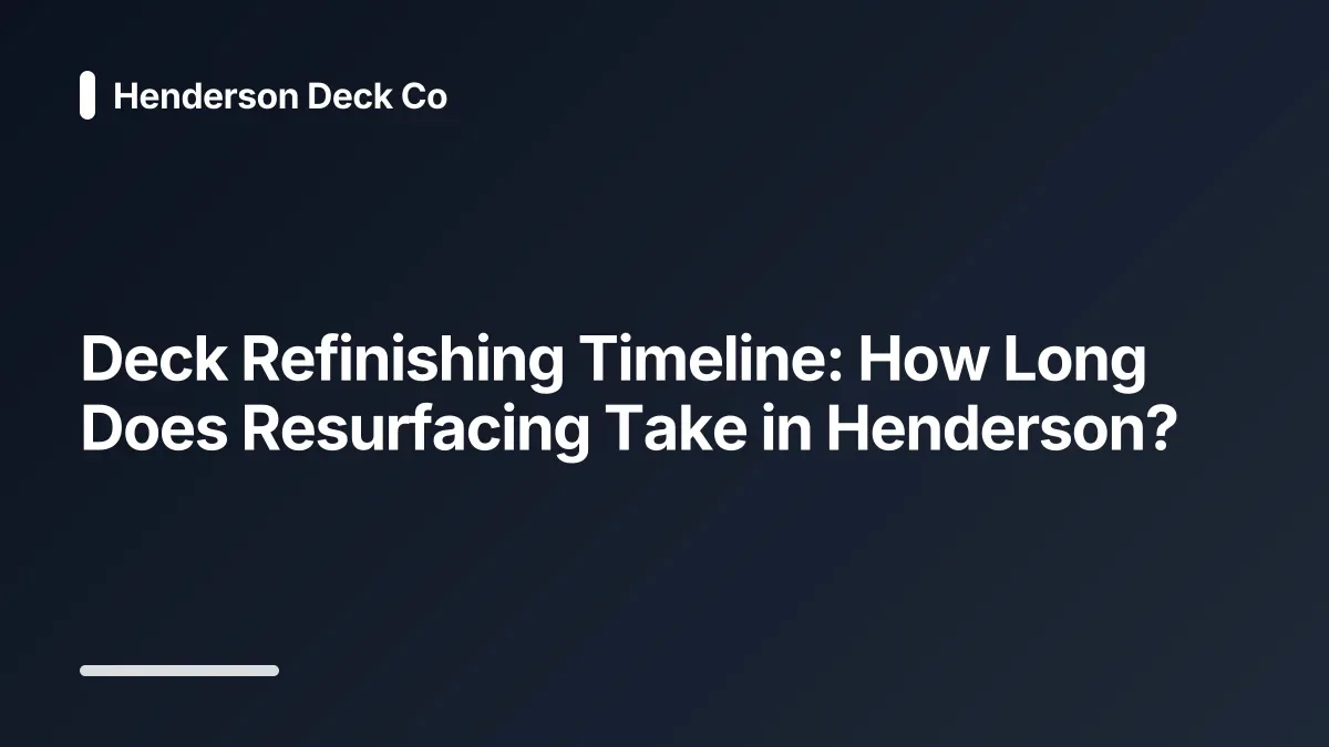 deck refinishing timeline